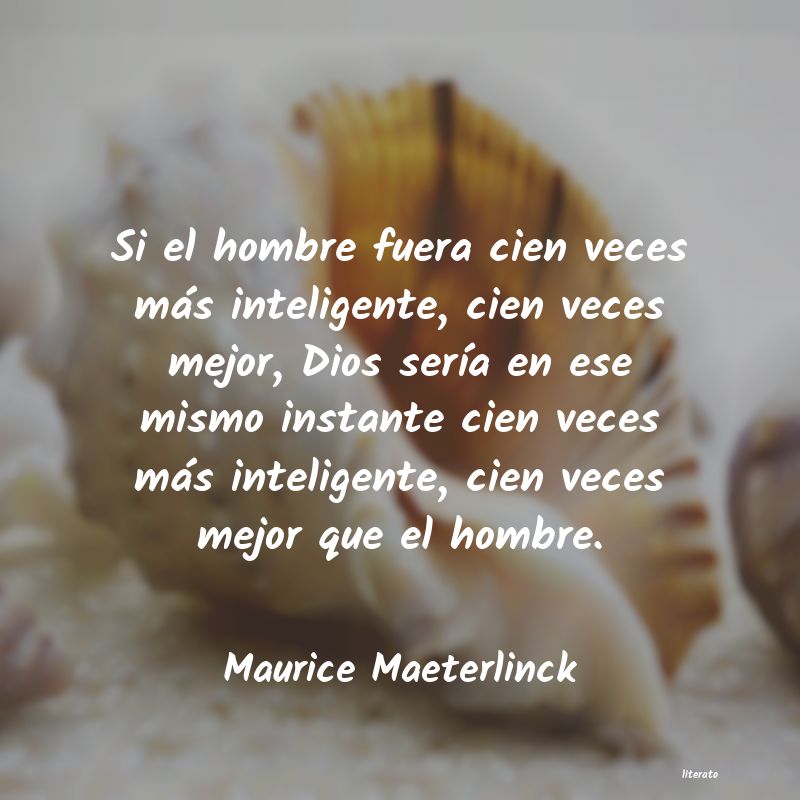 Frases de Maurice Maeterlinck