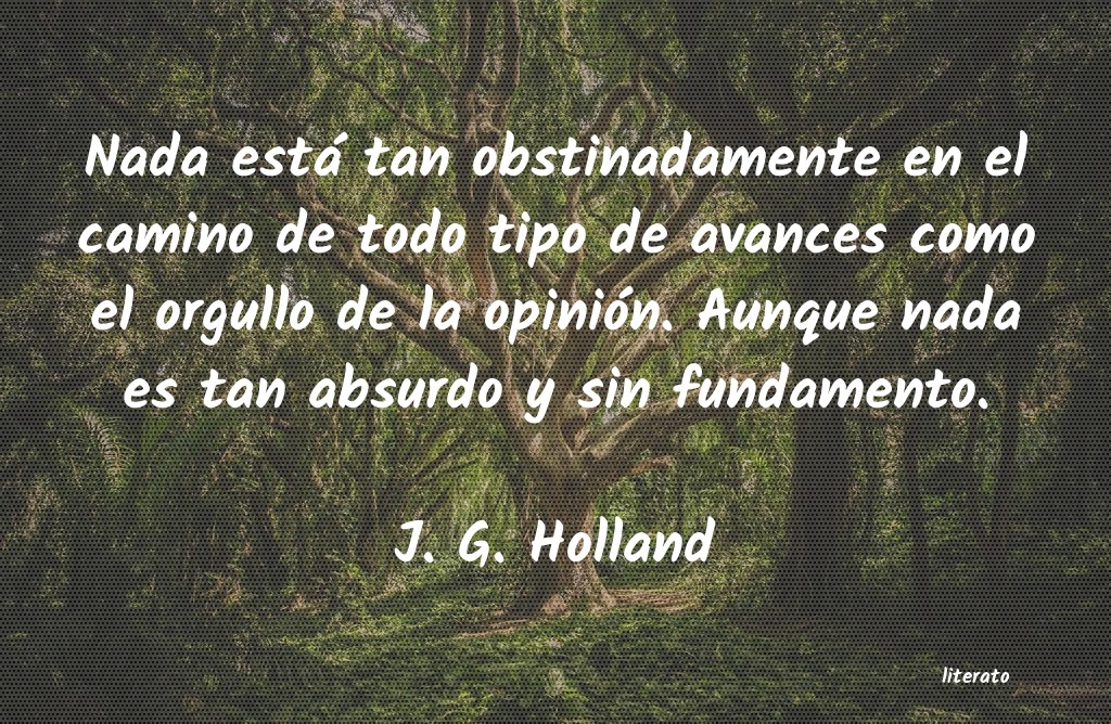 frases de J. G. Holland