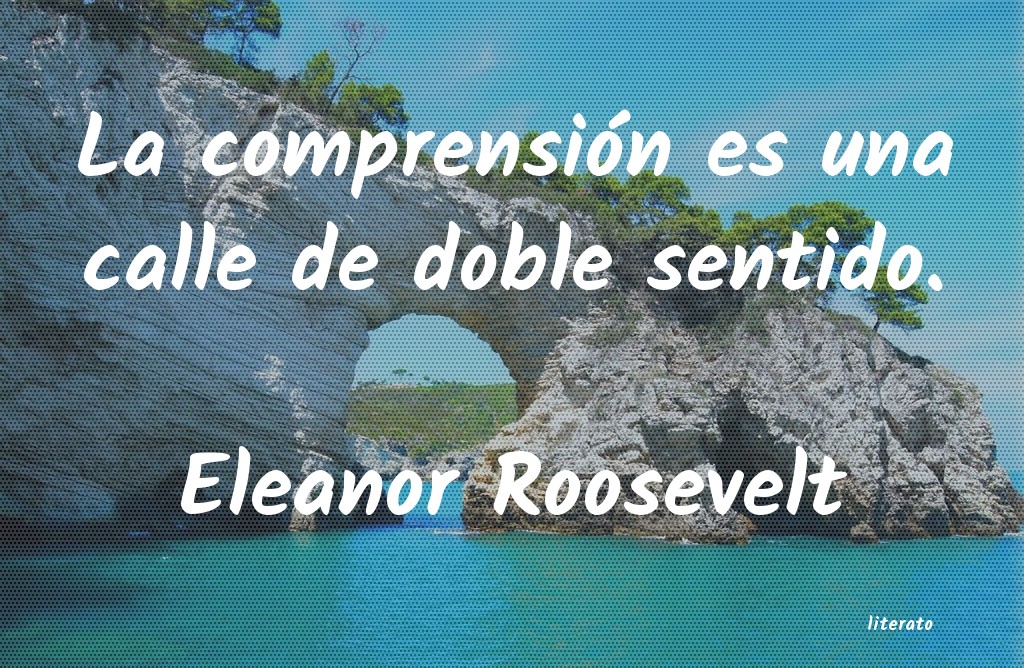 frases de Eleanor Roosevelt
