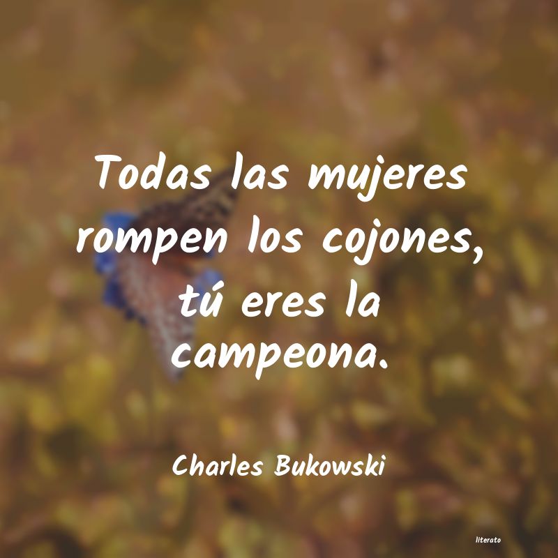 frases de Charles Bukowski