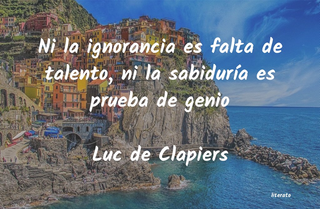 frases de Luc de Clapiers