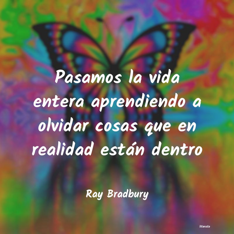 Frases de Ray Bradbury