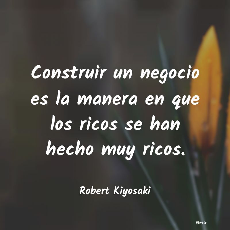 frases de Robert Kiyosaki