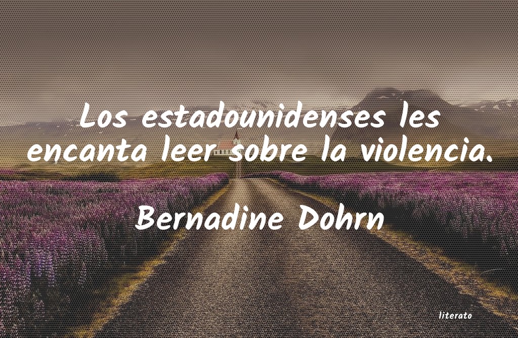 Frases de Bernadine Dohrn