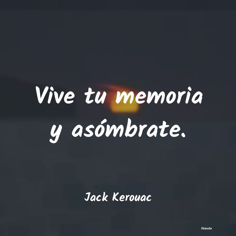 Frases de Jack Kerouac