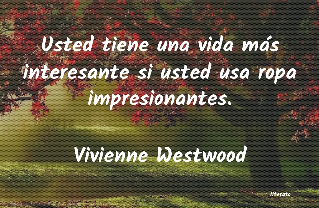 Frases de Vivienne Westwood