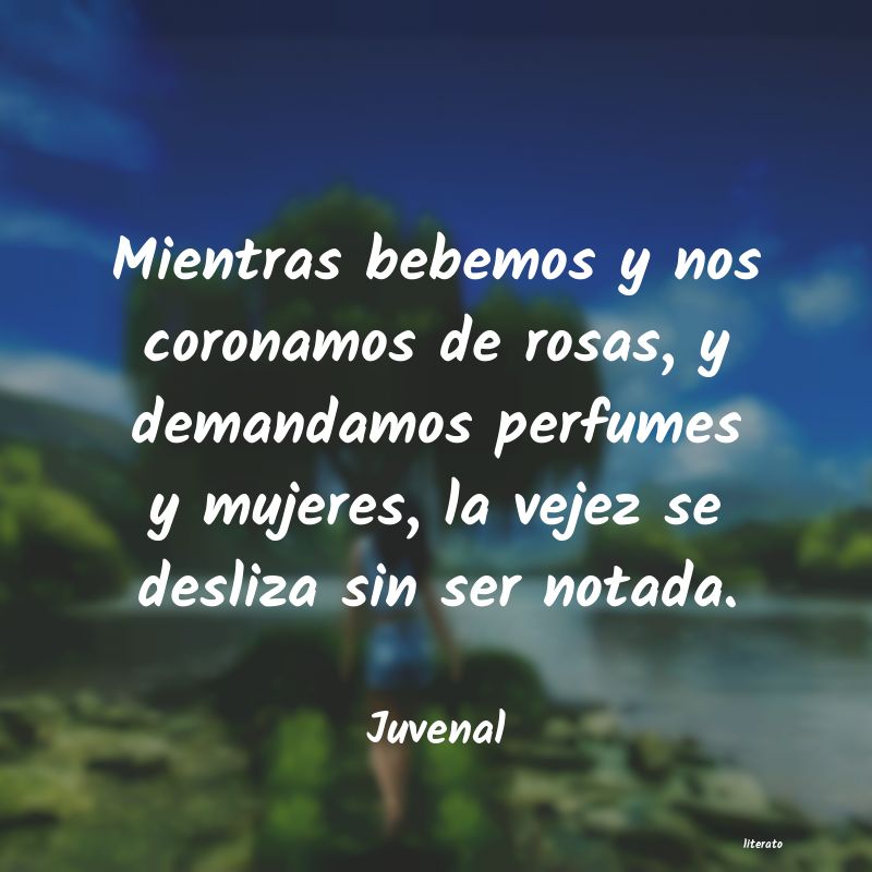 Frases de Juvenal