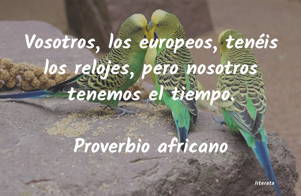 Frases de Proverbio africano