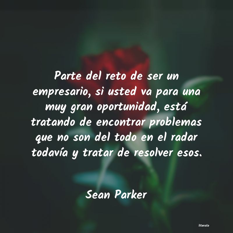 Frases de Sean Parker