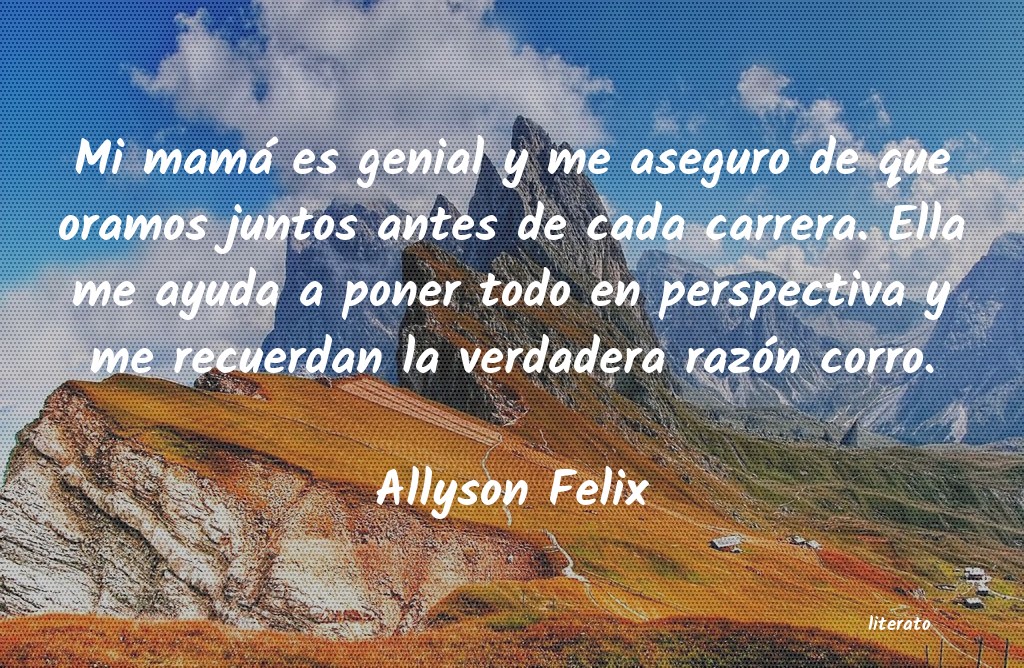Frases de Allyson Felix