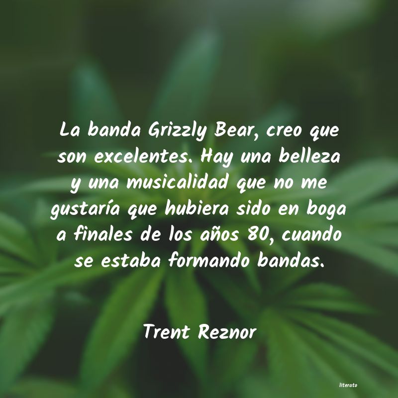 Frases de Trent Reznor