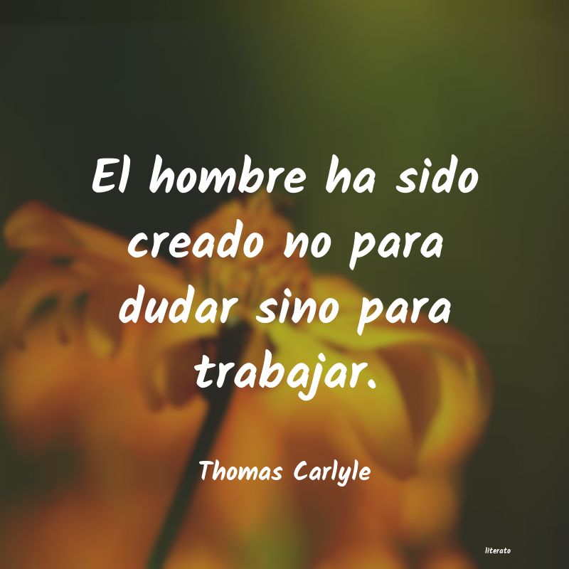 Frases de Thomas Carlyle