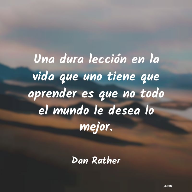 frases de Dan Rather