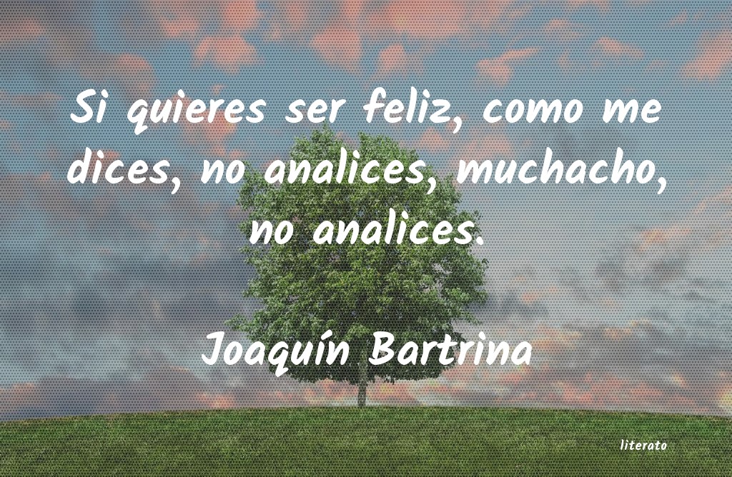 Frases de Joaquín Bartrina