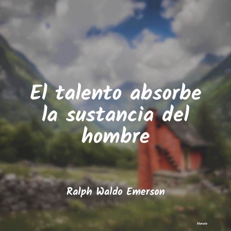 Frases de Ralph Waldo Emerson