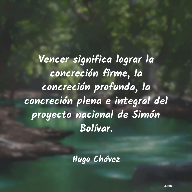 Frases de Hugo Chávez