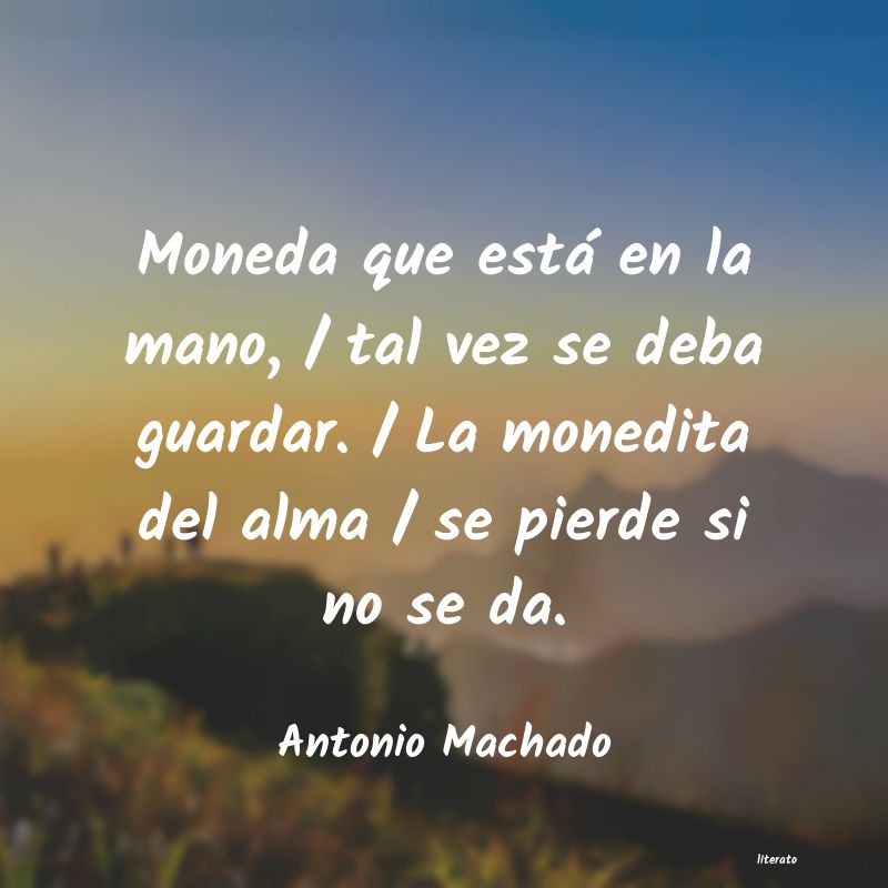 Frases de Antonio Machado