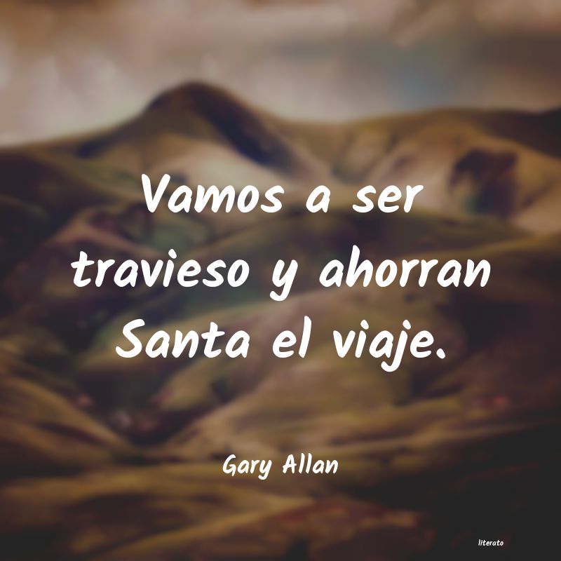 frases de Gary Allan