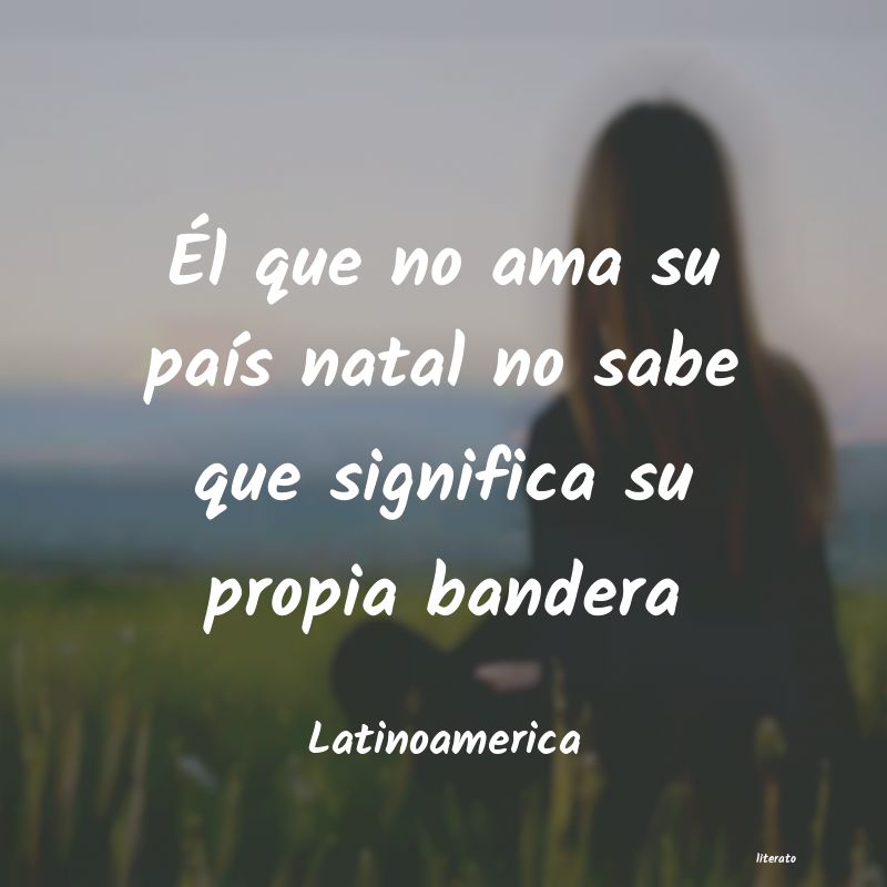 frases de Latinoamerica