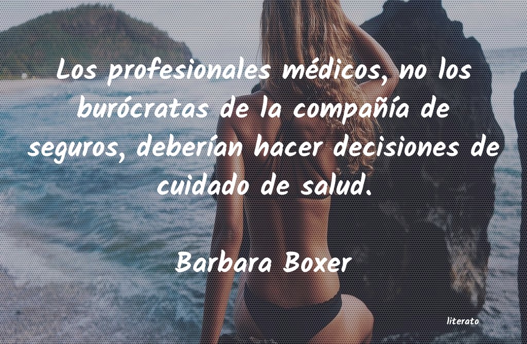 Frases de Barbara Boxer