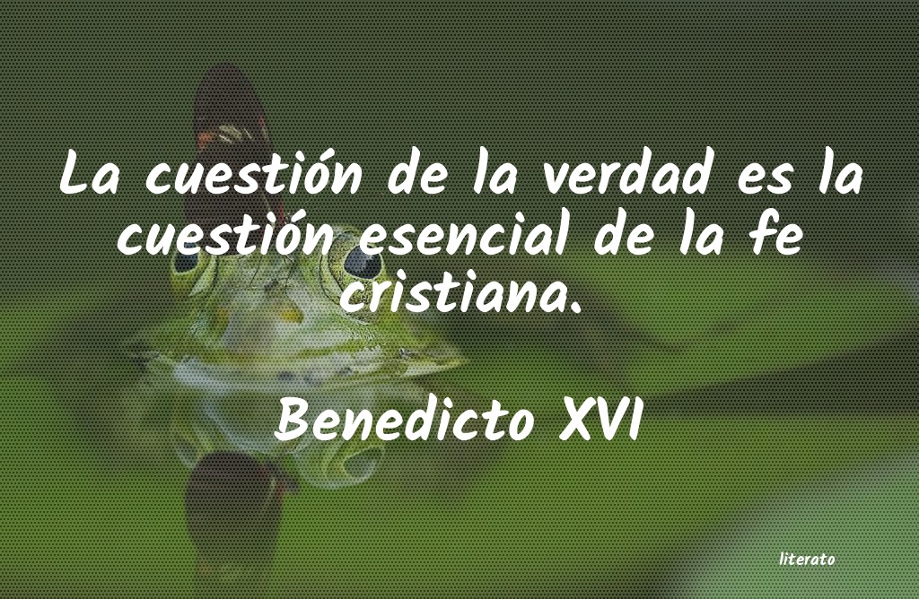 Frases de Benedicto XVI