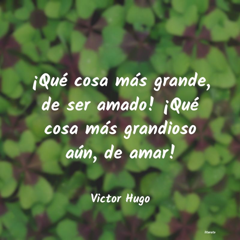 Frases de Victor Hugo