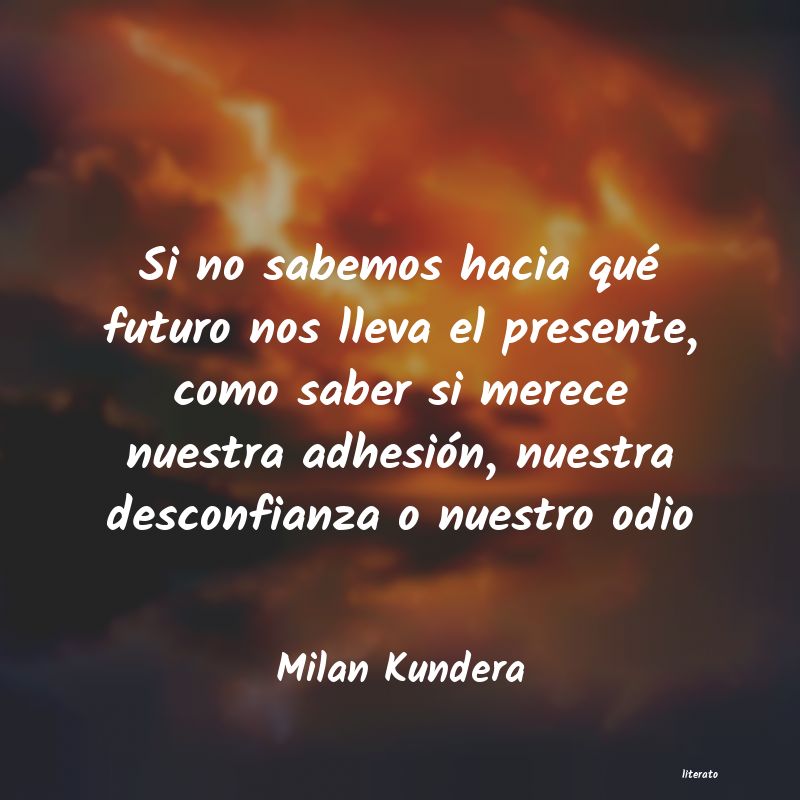 Frases de Milan Kundera