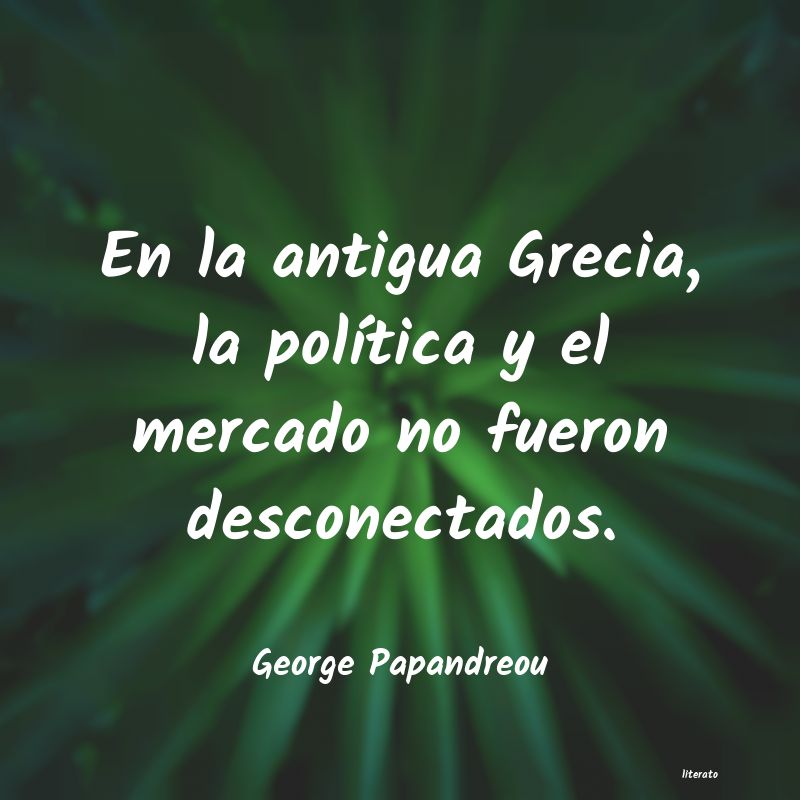 frases de George Papandreou