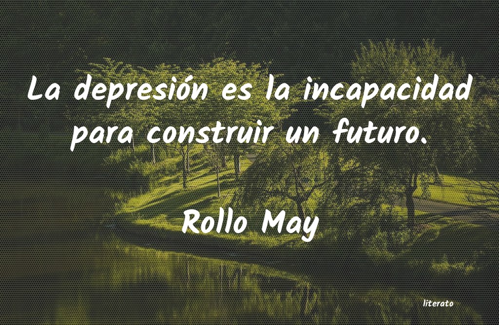 Frases de Rollo May