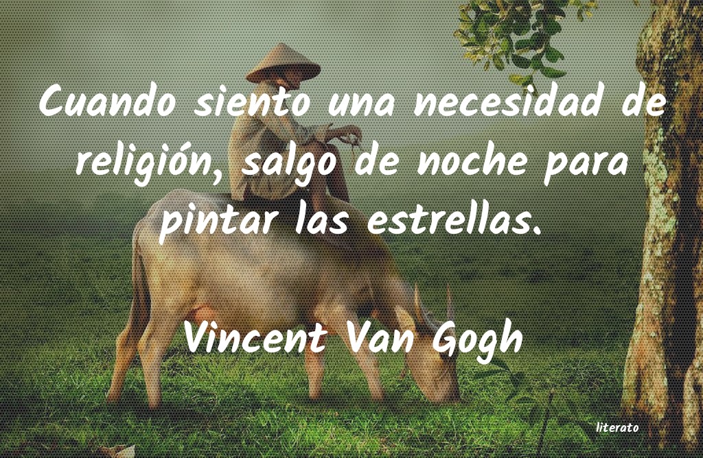 Frases de Vincent Van Gogh