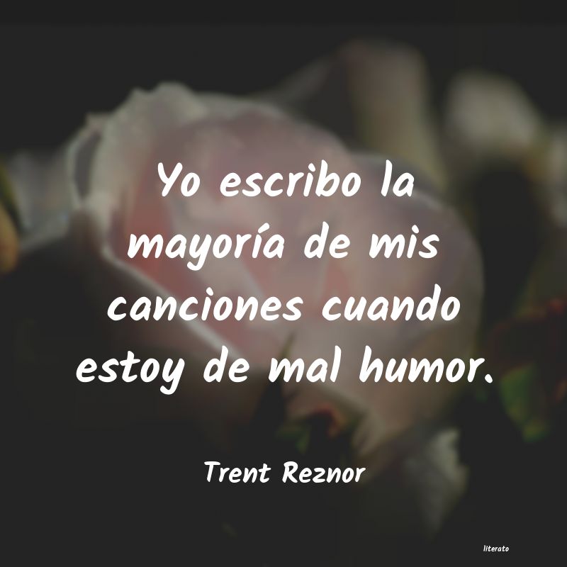 Frases de Trent Reznor