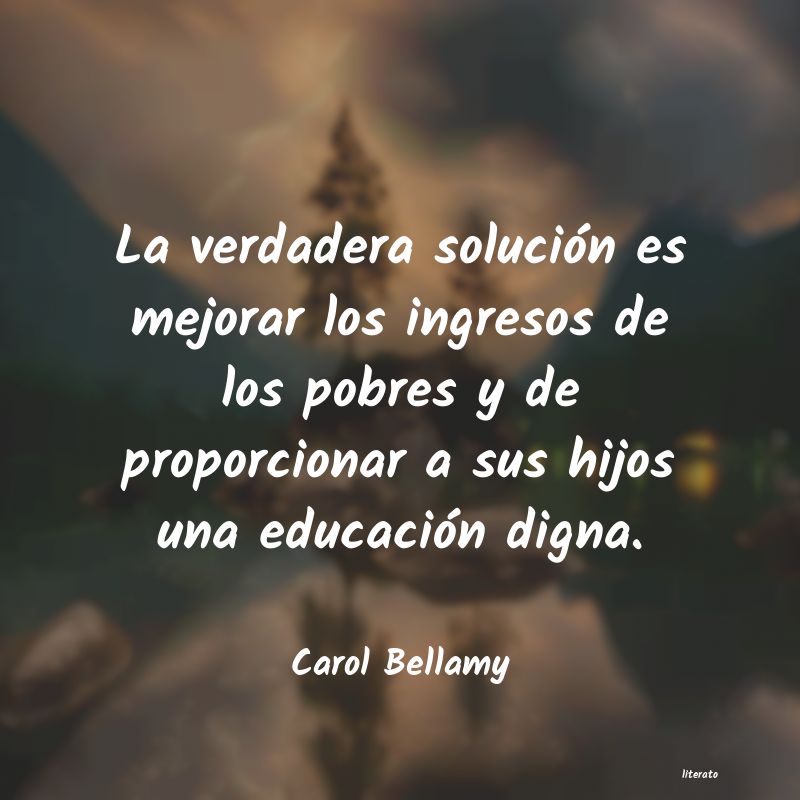 frases de Carol Bellamy