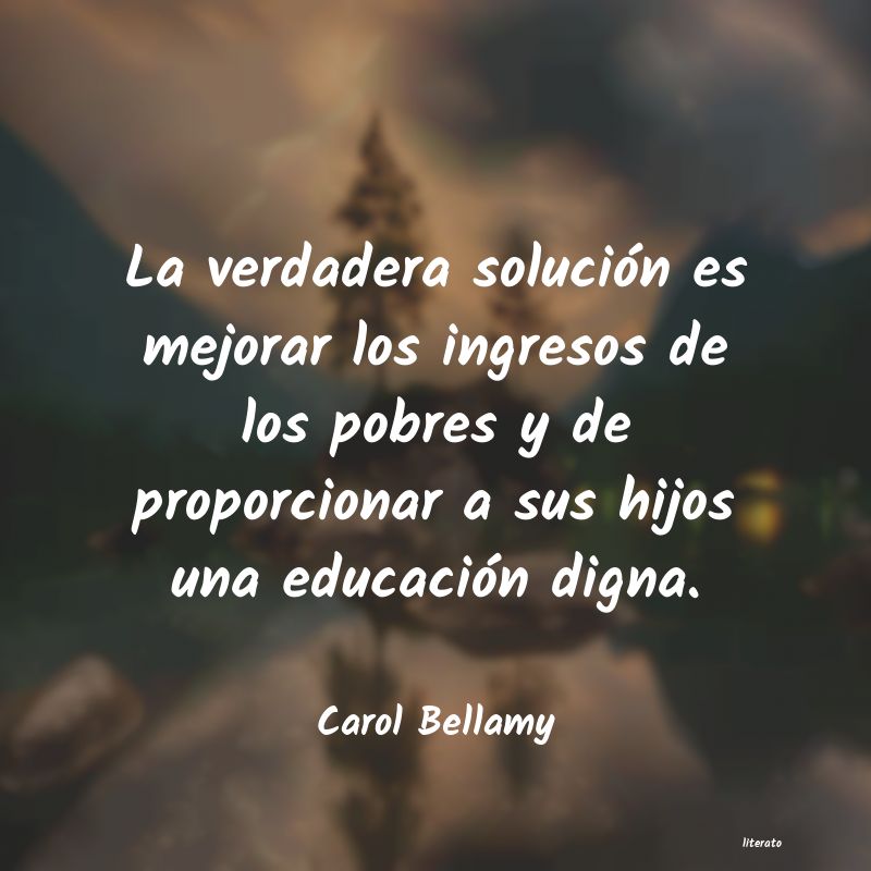 Frases de Carol Bellamy