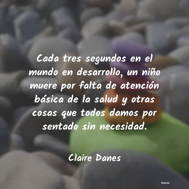 Frases de Claire Danes