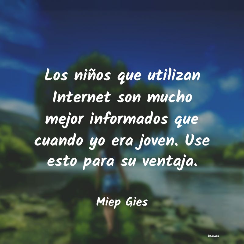 frases de Miep Gies