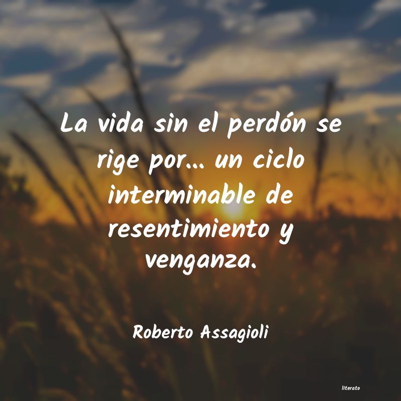Frases de Roberto Assagioli