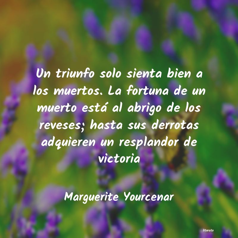 frases de Marguerite Yourcenar