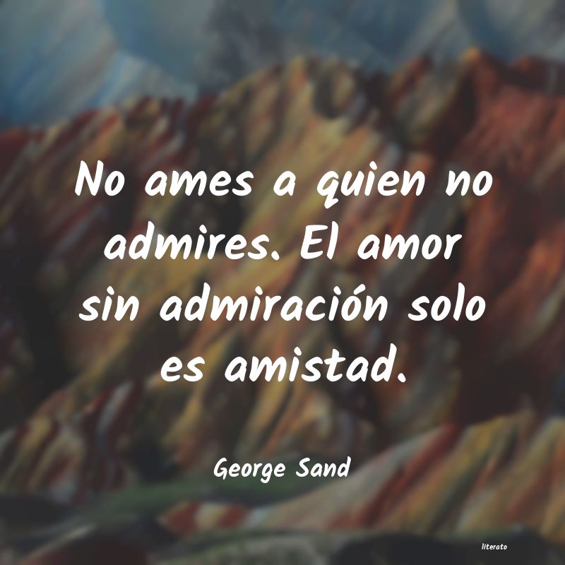 Frases de George Sand