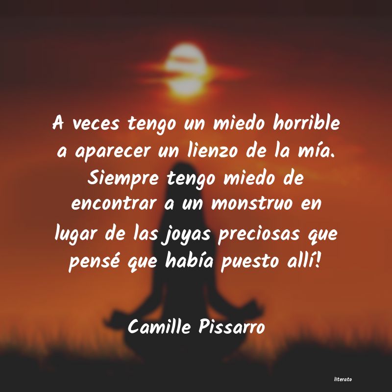 frases de Camille Pissarro