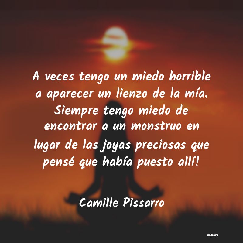 Frases de Camille Pissarro