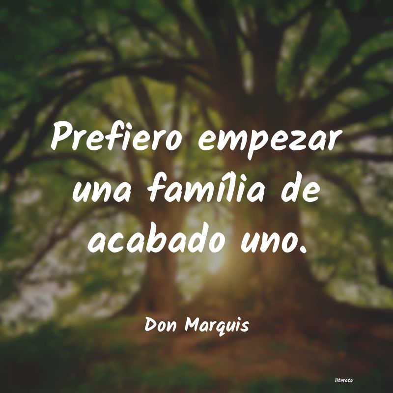 Frases de Don Marquis