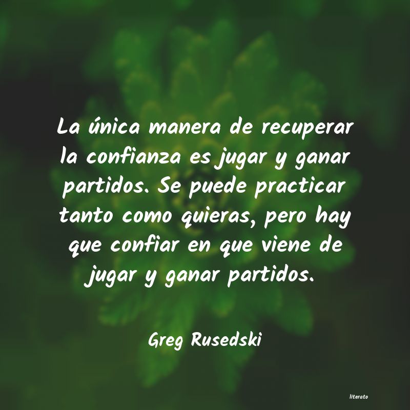 Frases de Greg Rusedski