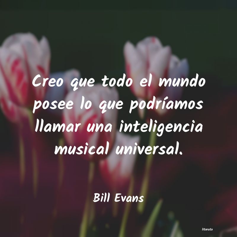 Frases de Bill Evans