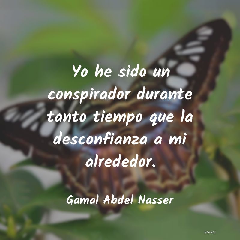 frases de Gamal Abdel Nasser