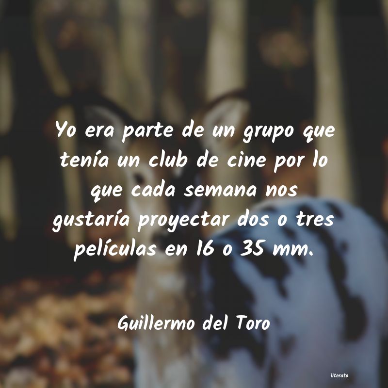 frases de Guillermo del Toro