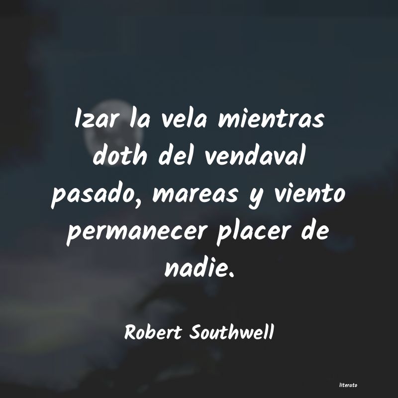 Frases de Robert Southwell