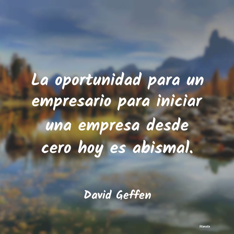 Frases de David Geffen