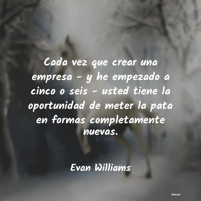 Frases de Evan Williams