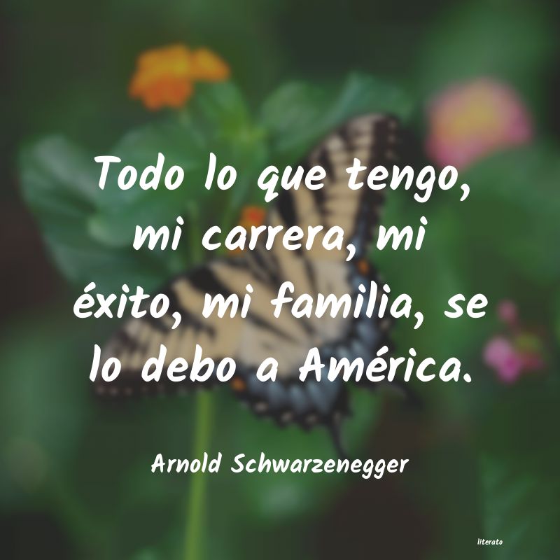 Frases de Arnold Schwarzenegger