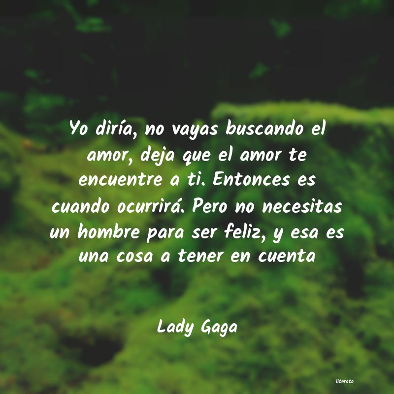 frases de Lady Gaga